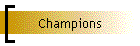 Champions